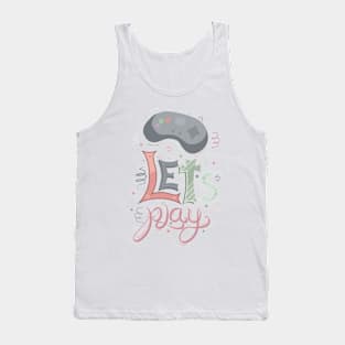 Let's play! Tank Top